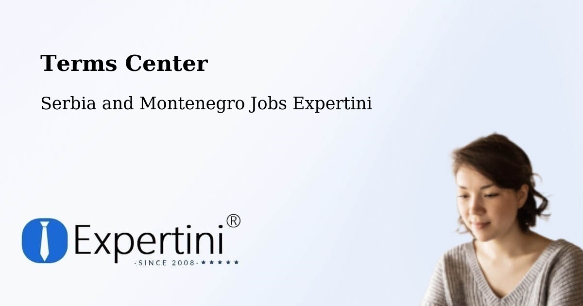 Terms of Service – Chester - Serbia and Montenegro Jobs Expertini
